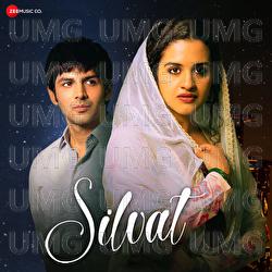 Silvat - Anuraag Dhoundeyal