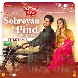Ghund Kadh Le Ni Sohreyan Da Pind Aa Gaya - Title Track - Gurnam Bhullar, Laddi Gill