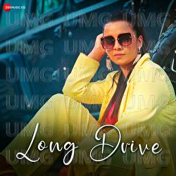 Long Drive - Ramana Kaur, Rishi Singh