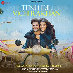 Tenu Dil Vich Rakhan - Raj Barman, Sakshi Holkar, Amjad Nadeem Aamir