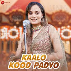 Kaalo Kood Padyo - Aakanksha Sharma, Keshav Kundal