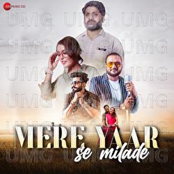 Mere Yaar Se Milade - Satyam Samrat