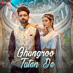Ghungroo Tutan De - UK Haryanvi, GR Music