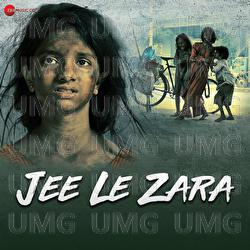 Jee Le Zara - Salman Ali, Rahul Bhatt