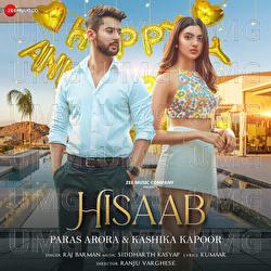 Hisaab - Raj Barman, Siddharth Kasyap, Kumaar