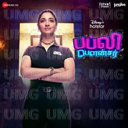 Babli Bouncer - Tamil - Tanishk Bagchi, Karan Malhotra, Dr Kiruthiyaa
