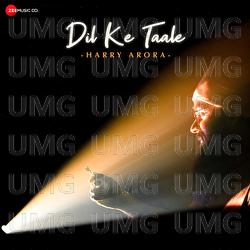 Dil Ke Taale - Harry Arora