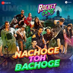 Nachoge Toh Bachoge - Amit Trivedi, Anand Bhaskar, Sharvi Yadav