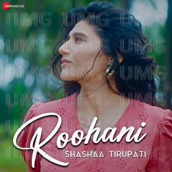 Roohani - Shashaa Tirupati, Khamosh Shah