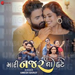 Mari Najar Na Hate - Umesh Barot, Dhaval Kapadia