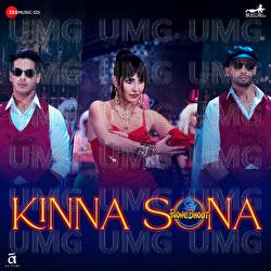 Kinna Sona - Tanishk Bagchi, Zahrah S Khan