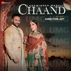 Chaand - Lakhwinder Wadali, Vikram Nagi