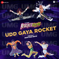 Udd Gaya Rocket - Amit Trivedi, Raftaar, Sharvi Yadav