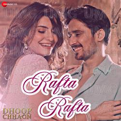 Rafta Rafta - Salman Ali, Manali Chaturvedi, Kashi - Richard