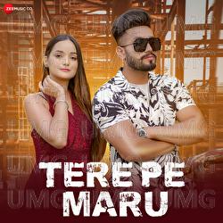 Tere Pe Maru - Vandna Jangir, Vivek Sharma, V.K.