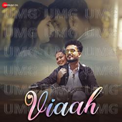 Viaah - Chirag Verma, Harsh Bidla