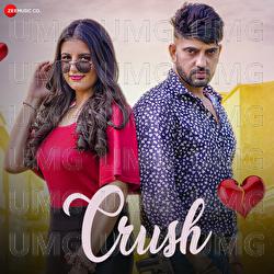 Crush - Manjeet Pawar, Lucky Rider