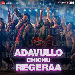 Adavullo Chichu Regeraa - Benny Dayal, Sachin-Jigar