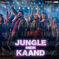 Jungle Mein Kaand - Vishal Dadlani, Sukhwinder Singh, Siddharth Basrur
