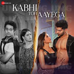 Kabhi Toh Aayega - Gagan Deep, Love Preet Goray