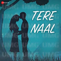 Tere Naal - Papon, Dony Hazarika, RaaGini Kavathekar