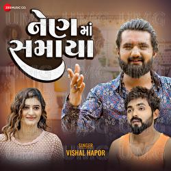 Nen Ma Samaya - Vishal Hapor, Mayur Nadia