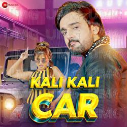 Kali Kali Car - Renuka Panwar, Akshat Rahi