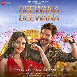 Deewana Deewana - Raj Barman, Chirantan Bhatt
