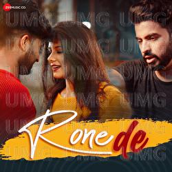 Rone De - Ranjha, Anurag Abhishek