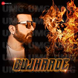 Bujhaade - Sagar R, Shuchita Vyas, Shehzaad Roshan