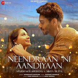 Neendraan Ni Aandiyaan - Aparshakti Khurana, Sushant shankar