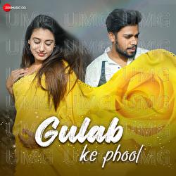 Gulab Ke Phool - Tawseef Jamal, Shaheen Jamal, Rajiv Arya