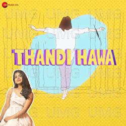 Thandi Hawa - Prateeksha Srivastava, Yug Bhusal