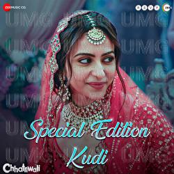 Special Edition Kudi - Sunidhi Chauhan, Gandhharv Sachdeva, Sumeet Bellary