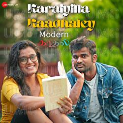 Karaiyilla Kaadhaley - Arun Raj