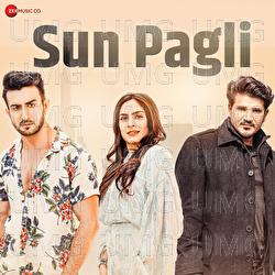 Sun Pagli - Miraj, Rohit Sharma