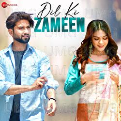 Dil Ki Zameen - Sunny Thind, Hitesh Panghaniya