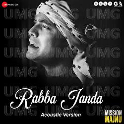 Rabba Janda - Jubin Nautiyal, Tanishk Bagchi, Shabbir Ahmed