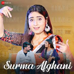 Surma Afghani - Renuka Panwar, Akshat Rahi
