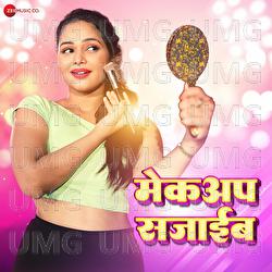 Makeup Sajaib - Sneh Upadhya, Arya Sharma