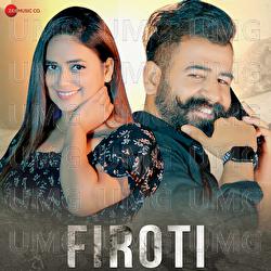 Firoti - Akshat Rahi