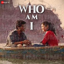 Who am I - Abhinav Singh, Mallick Brothers