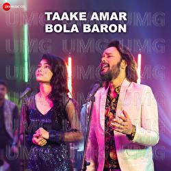 Taake Amar Bola Baron - Shaoni Mojumdar, Barenya Saha