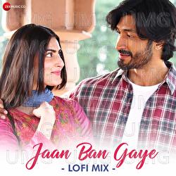 Jaan Ban Gaye - Mithoon, Vishal Mishra, Asees Kaur