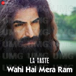 Wahi Hai Mera Ram - Sonu Nigam, Manojj Negi