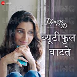 Beautiful Wat Te - Tushar Joshi, Shruti Athavale, Hardeep Sachdev