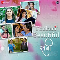 Beautiful Rani - Avadhoot Gupte, Aanandi Joshi, Varun Likhate