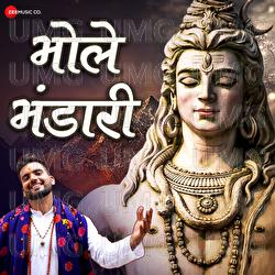 Bhole Bhandari - Mehul Kashyap, Arjit Shrivastava, Aviral Kumar