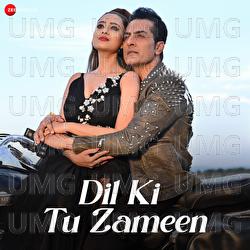 Dil Ki Tu Zameen - Sudhanshu Pandey, Yug Bhusal