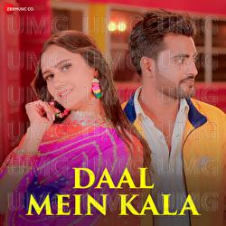 Daal Mein Kala - Sushila Takhar, XYZ